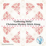 Pre-Order: Mystery Stitch Along "Gathering Holly" by Luminous Fiber Arts DIGITAL PDF Pattern