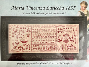 Maria Vincenza Lariccha 1837 by Hands Across the Sea Samplers