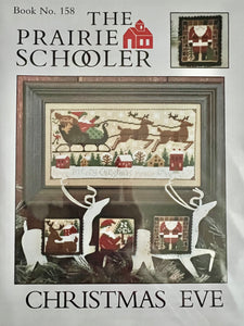 Christmas Eve #158 (Reprint) by Prairie Schooler