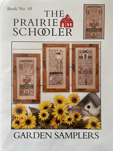 Garden Samplers #45 (Reprint) by Prairie Schooler