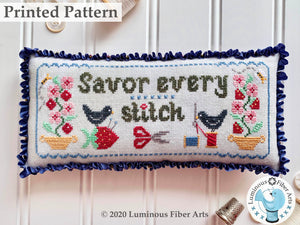 WS Savor Every Stitch by Luminous Fiber Arts